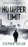No Upper Limit: Hardback: 8