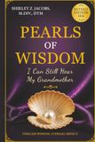 PEARLS OF WISDOM: I Can Still Hear My Grandmother