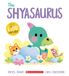 The Shyasaurus Paperback
