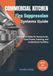 Commercial Kitchen Fire Suppression Systems Guide