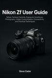 Nikon ZF Guide d'utilisation