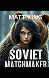 Soviet Matchmaker