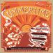 Summertime Various Artists (Journey To The Center Of A Song 03) - Summertime - An Exploration Into The Exotic World Of Summertime Volume 3 (10" LP)