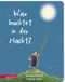 Was Ueberreuter Verlag GmbH Was leuchtet in der Nacht?