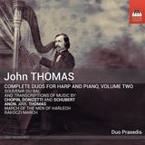 Outhere Toccata Classics Duo Praxedis - Thomas: Complete Duos For Harp & Piano, Vol. 2 (CD)
