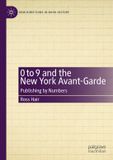 0 Palgrave Macmillan New Directions in Book History: 0 to 9 and the New York Avant-Garde - Paperback
