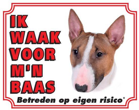 Stickerkoning Bull Terrier Waakbord - Ik waak voor mijn baas