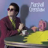 Marshall Crenshaw - Marshall Crenshaw (CD, 2023)