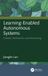 Learning-Enabled Crc Press Learning-Enabled Autonomous Systems: Control, Verification, and Monitoring