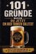 101 Gründe warum du jetzt ein Bier trinken solltest: Das witzige Geschenkbuch für alle Bierliebhaber und die, die es noch werden wollen! | Lustiges Geschenk für Männer