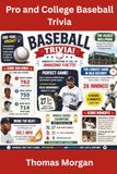 Pro and College Baseball Trivia