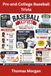Pro and College Baseball Trivia