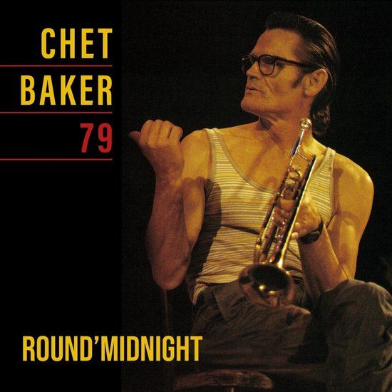 Round Chet Baker - Round'Midnight 79 (LP) (Limited Edition)