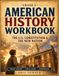 American History Workbook Grade 5: The U.S. Constitution & The New Nation