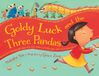 Goldy Luck & The Three Pandas - Hardcover