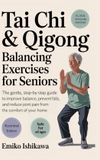 Tai Grapevine Tai Chi & Qigong - Balancing Exercises for Seniors