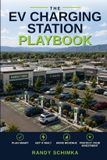 The Libri GmbH The EV Charging Station Playbook