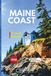 Maine Coast Travel Guide 2026: Itineraries, Hidden Gems & Local Tips | Acadia, Lobster Shacks & Coastal Towns