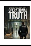 THE OPERATIONAL TRUTH: FOUNDATIONS OF MODERN CONTRACT SECURITY