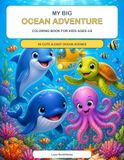 My Big Ocean Adventure Coloring Book