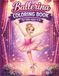 Ballerina Coloring Book For Kids Ages 4-8