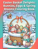 Easter Basket Delights: Bunnies, Eggs & Spring Blooms