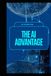 The AI Advantage: Why Artificial Intelligence is Your New Essential Daily Companion