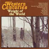 Sonic Rendezvous Western Centuries - Weight of the World (CD)