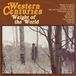 Sonic Rendezvous Western Centuries - Weight of the World (CD)