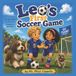 Leo's First Soccer Game