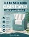 Clean Skin Club Clean Towel User Handbook: A Practical Guide to Gentle Facial Care, Freshness, and a Cleaner Skincare Routine