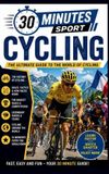 Cycling: 30 Minutes Sport Cycling: Paperback, 84 pages, Independently Published, 21 July 2026