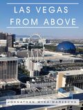 Las Vegas from Above: Hardcover Coffee Table Book