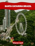 SANTA CATARINA BRAZIL: A Premium Visual Journey for Travel and Photography Lovers
