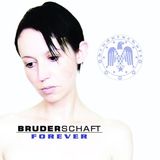 Sonic Rendezvous Bruderschaft - Forever (CD)