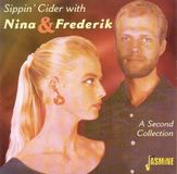 Sonic Rendezvous Nina & Frederik - Sippin' Cider With Nina & Frederik (CD)