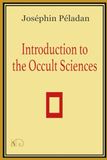 Introduction to the occult sciences