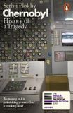 Chernobyl: Penguin Chernobyl: history of a tragedy Paperback