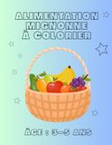 Alimentation mignonne: Enfants de 3 à 5 ans