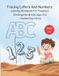 Tracing Letter And Numbers & Coloring Workbook For Preschool, Kindergarten & Kids Ages 3-6: A-Z Alphabet Tracing With Fun Picture Coloring And Number Tracing 1-10 & 20-100