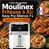 Livre Moulinex Livre de recettes Friteuse à Air Easy Fry Silence 7 L
