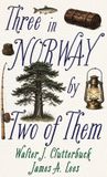 Three in Norway, by Two of Them