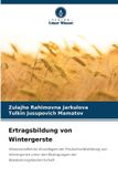 Ertragsbildung Verlag Unser Wissen Ertragsbildung von Wintergerste