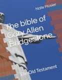 The Bridgestone The bible of Gary Allen Bridgestone