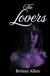 The Lovers: Ghost pepper Time: books 1-2 Large Print Edition