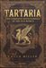 TARTARIA - Volume 3: The Complete Encyclopedia of the Old World