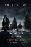 Les Travailleurs de la mer (Illustré)