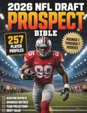 2026 NFL DRAFT PROSPECT BIBLE