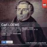 Outhere Toccata Classics Linda Nicholson - Carl Loewe: Complete Piano Music, Volume Three (CD)
