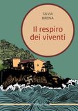 Il Linea Edizioni Il respiro dei viventi Paperback